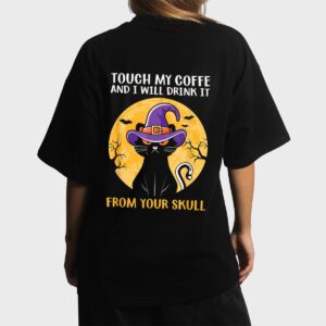 Cat Funny Ouch My Coffee And I Will Drink It From Your Skul Women T-Shirt