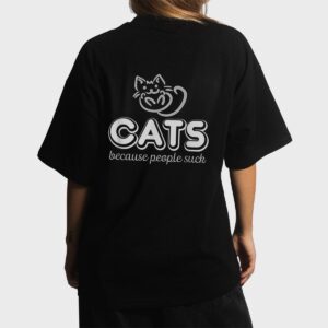 Cats Because People Suck Funny Kitty Lovers Women T-Shirt
