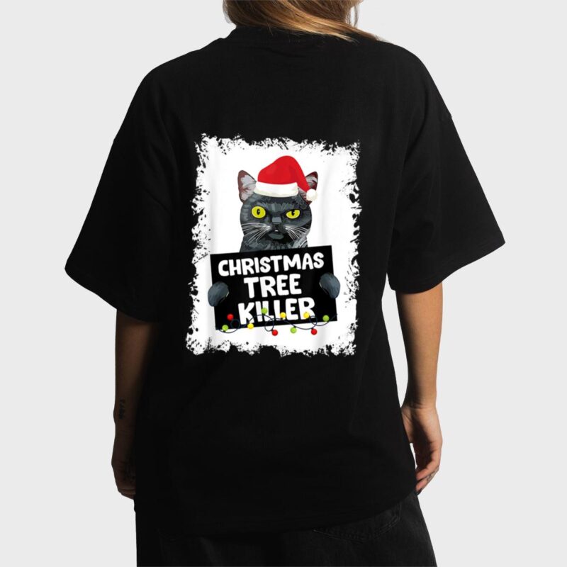 Christmas Tree Killer Naughty Black Cat Christmas Women T-Shirt