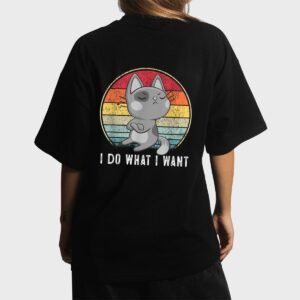 Cute Cat Lovers I Do What I Want Cat  Funny Cat Women T-Shirt