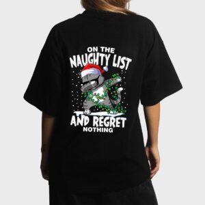 Dabbing Cat  On the Naughty List and I Regret Nothing Women T-Shirt