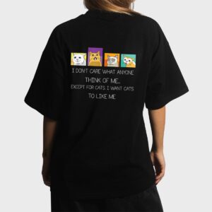 Funny I Don't Care What Anyone Think Of Me Except Black Cat Women T-Shirt