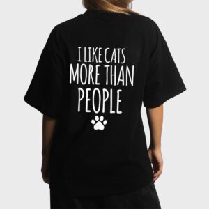 Funny I Like Cats More Than People T-Outfits For Cats Lover Women T-Shirt