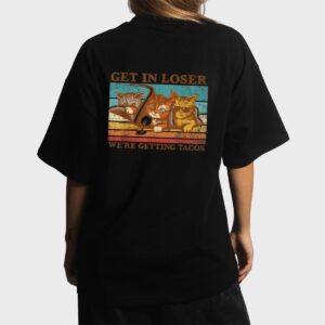 Get in Loser- We're Getting Tacos Retro Vintage Cat Lovers Women T-Shirt