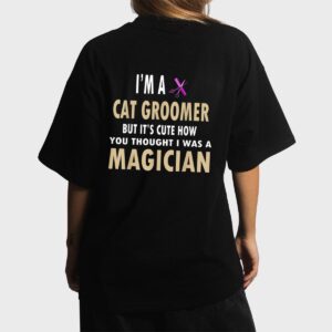 Gifts For Cat Groomers Shirt Pet Groomers Shirt Women T-Shirt