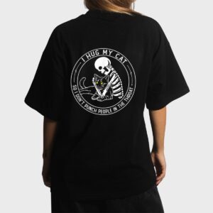 I Hug My Cat So I Don Punch People In He Hroat Skeleton Women T-Shirt