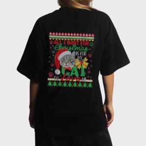 I Want For Christmas Is For My Cat To Love Me Women T-Shirt