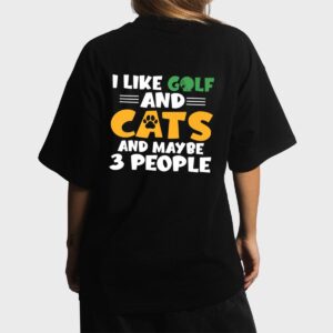 I like Golf and Cats and maybe 3 People Golf Golfing Premium Women T-Shirt