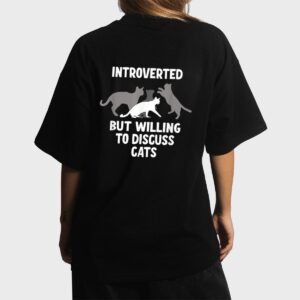 Introverted But Willing To Discuss Cats Women T-Shirt