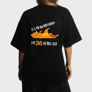 It S Meow Birthday 36H Birthday Cat Lover Funny 36 Year Old Women T-Shirt