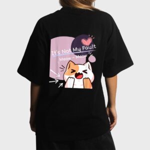 It S Not My Fault Meow Meow For Funny Cat Lover Squad Women T-Shirt