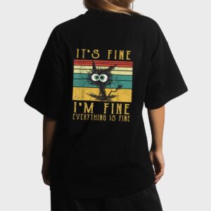 It's Fine I'm Fine Everything Is Fine Funny cat_2 Women T-Shirt