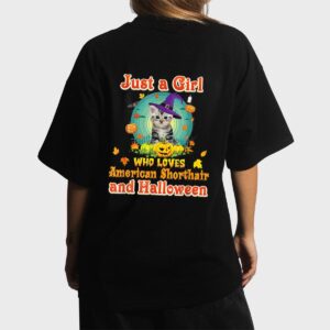 Just A Girl Who Loves American Shorthair Cat And Halloween Women T-Shirt