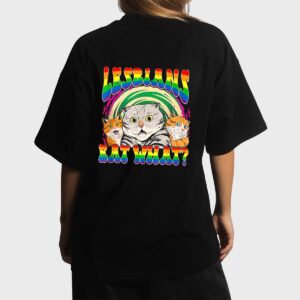 Lesbians Eat What Cat National Coming Out Day LGBQ Pride Women T-Shirt