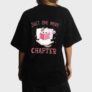 Lovely Kitten Book and Cat Lover Just One More Chapter Women T-Shirt