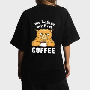 Me Before My First Coffee Annoyed Cat Women T-Shirt