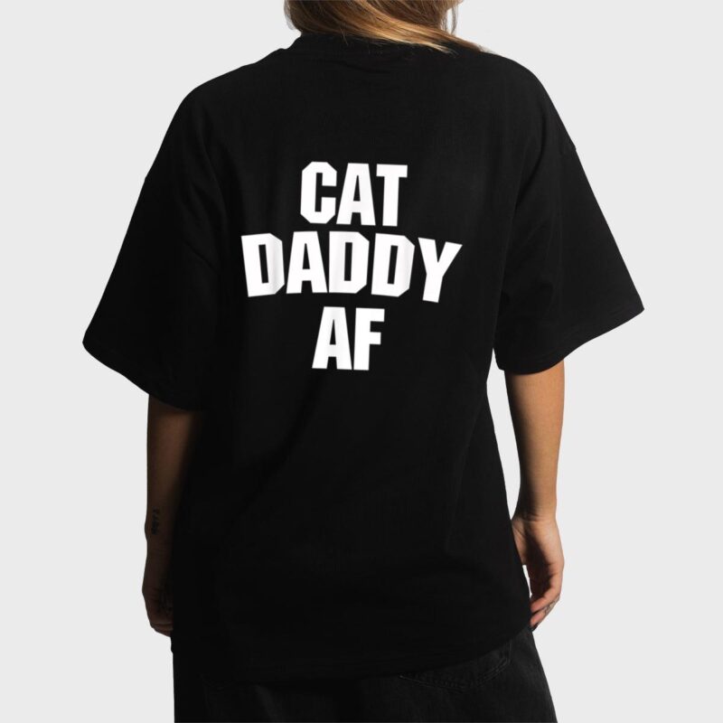 Mens Best Cat Dad Ever  - Cat Daddy AF Funny Cat Women T-Shirt
