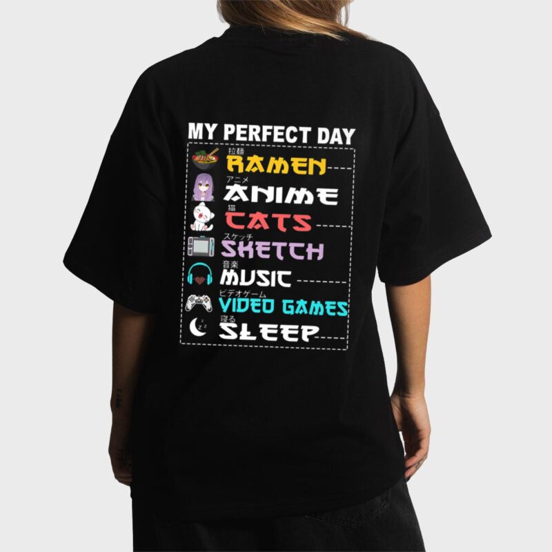 My Perfect Day Anime Ramen Sketch Cat Music Video Game Sleep Women T-Shirt