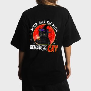 Never Mind The Witch Beware Of The Cat Halloween Women T-Shirt