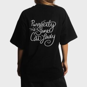 Purrfectly Sane Cat Lady Funny Cat Women T-Shirt