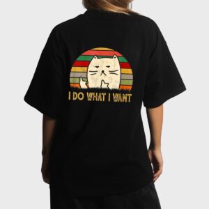 Retro Vintage I Do What I Want Cat Lover Funny Cat Pet Lover Women T-Shirt