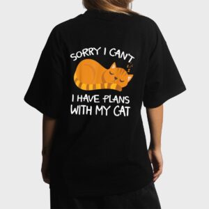 Sorry I Can't I Have Plans With My Cat Funny Cat Lovers Women T-Shirt