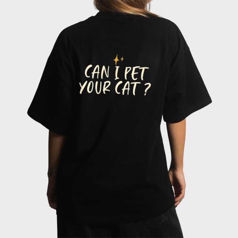 Stars Funny Friend Saying Can I Pet Your Cat Women T-Shirt
