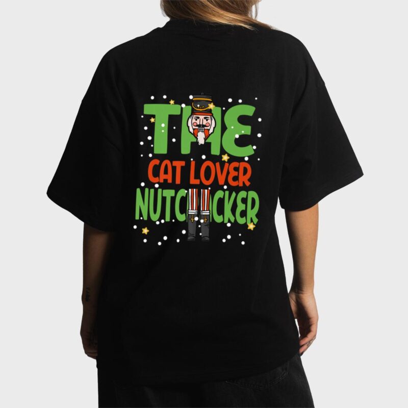The Cat Lover Nutcracker Funny Christmas Matching Family Women T-Shirt