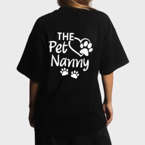 The Pet Nanny Pet Sitting Pet Watcher Pet Sitter Women T-Shirt
