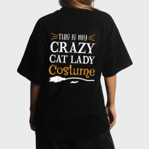 This Is My Crazy Cat Lady Costume Funny Halloween Cat Lover Women T-Shirt