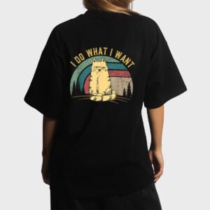 Vintage Meowy Cat Lovers Funny Cat I do what I want Cat Women T-Shirt