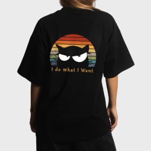 retro i do what i want cat funny black cat lover Women T-Shirt