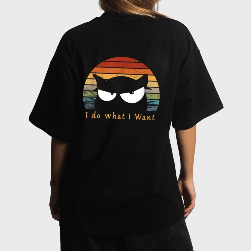 retro i do what i want cat funny black cat lover Women T-Shirt